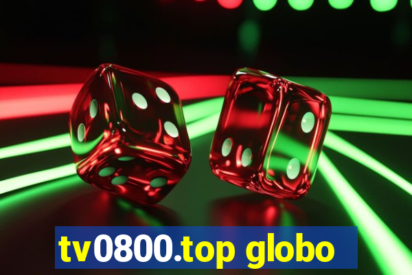 tv0800.top globo